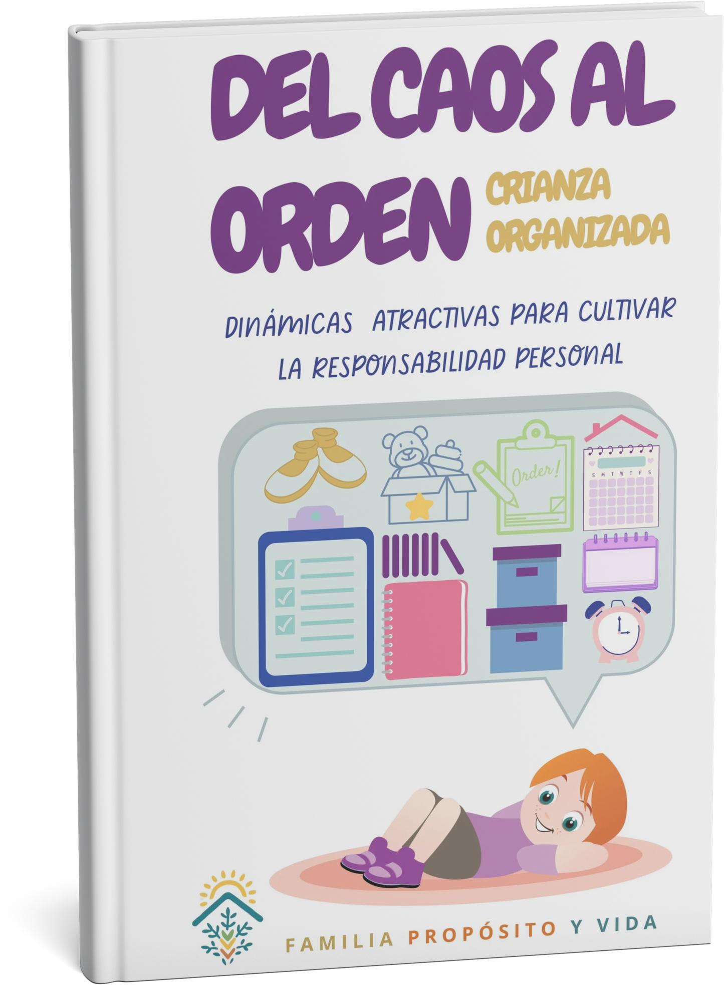 DEL CAOS AL ORDEN. KIT DE HERRAMIENTAS QUE MEJORAN LA ORIENTACION DEL NIÑO
